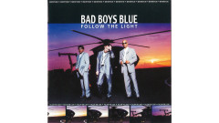 BAD BOY BLUE: Follow the Light